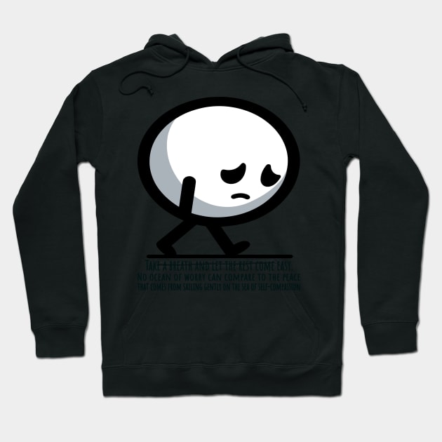 Navigating Self-Compassion Hoodie by maknatess